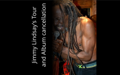 Jimmy Lindsay’s Tour and Album cancellation